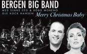 Merry Christmas Baby – BERGEN BIG BAND ledet av OLE KOCK HANSEN med SINNE EEG og BOBO MORENO