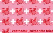 Vestnorsk Jazzsenter – 20 år