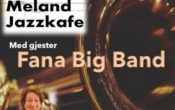 Meland Jazzkafe med Fana Big Band