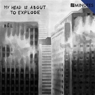 «My Head Is About To Explode» cover