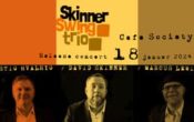 Café Society: Skinner Swing Trio – releasekonsert!