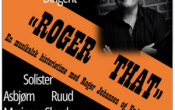 «Roger that» En musikalsk historietime med Roger Johansen og Vadsø Storband
