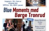 Blue Moments med Børge Tronrud