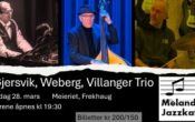 Meland Jazzkafe med Gjersvik, Weberg, Villanger Trio