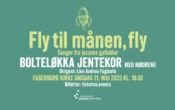 Fly til månen, fly! med Bolteløkka Jentekor og Nymark Collective