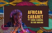 African Cabaret med Sidiki Camara og Rob Waring
