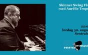 Skinner Swing Five med Aurélie Tropez