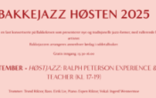 Høstjazz på Bakkekroen med Ralph Peterson Experience & The Teacher