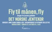 Fly til månen, fly! med Det norske jentekor