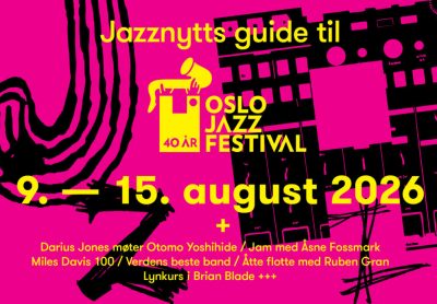 NTT: Remsas store Oslojazz-guide