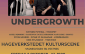 Hayden Powel og UNDERGROWTH