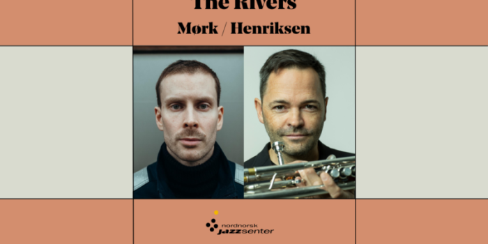 BENJAMIN MØRK & ARVE HENRIKSEN