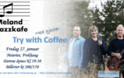 Meland Jazzkafe med ‘Try with Coffee’