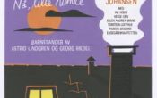 Tore Johansen «Nå, lille humle» – Barnesanger av Astrid Lindgren og Georg Riedel
