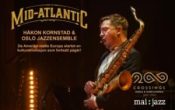 Håkon Kornstad og Oslo jazzensemble – Mid Atlantic