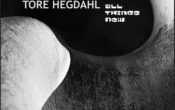 Ole Amund Gjersvik & Tore Hegdahl:   All Things New