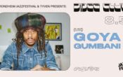 Goya Gumbani // Jazz Club // Jazzfest 2026