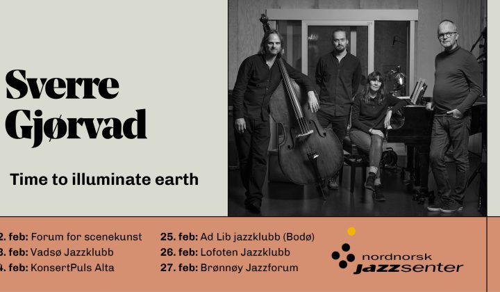 Sverre Gjørvad – Time To Illuminate Earth