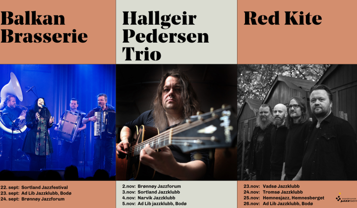Høstens turnéer fra Nordnorsk Jazzsenter