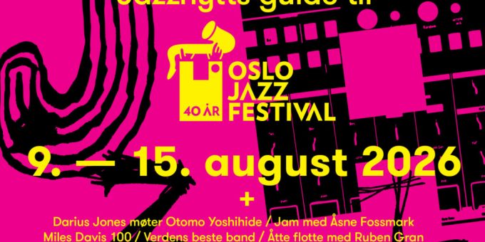 NTT: Remsas store Oslojazz-guide