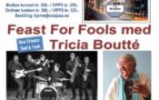 Feast for Fools med Tricia Boutté